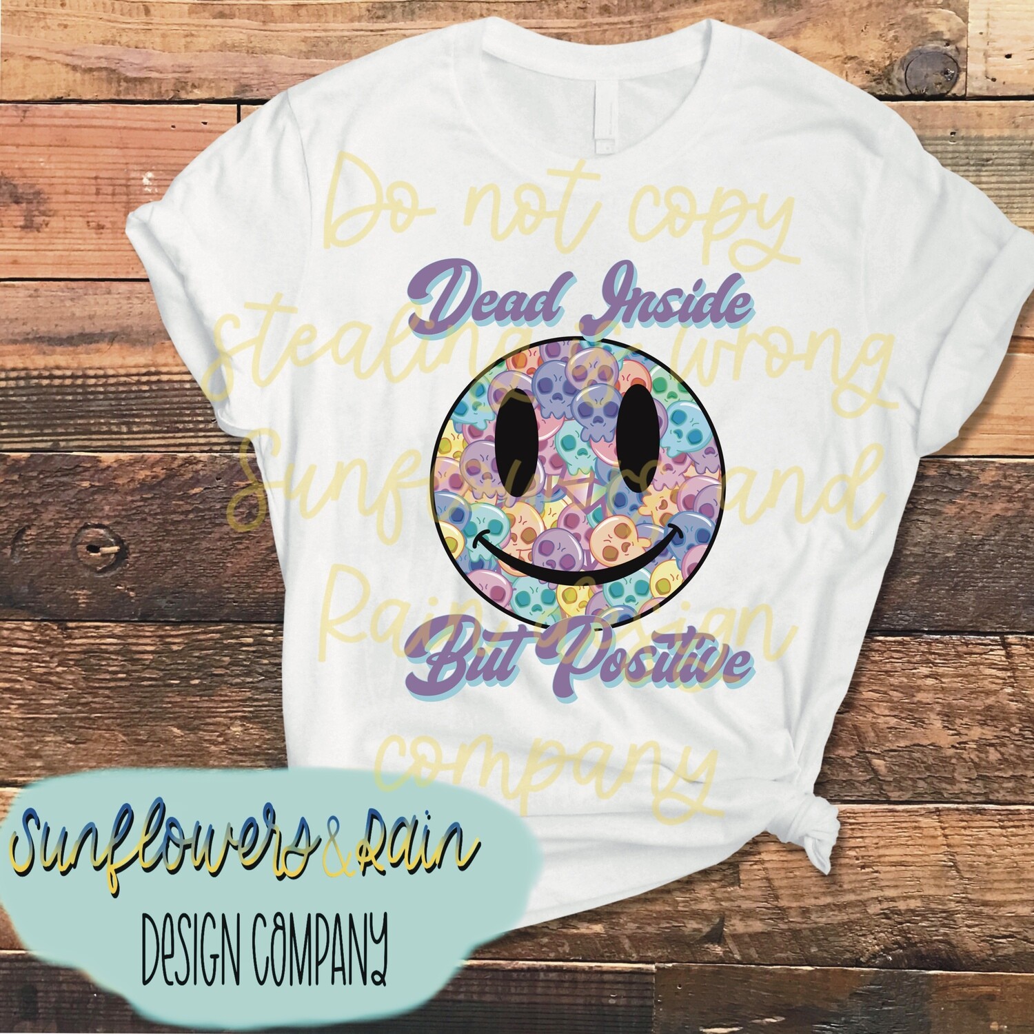 Dead inside but positive retro smiley face pastel gothic funny skulls png file for sublimation T-shirts digital download. Ready to print