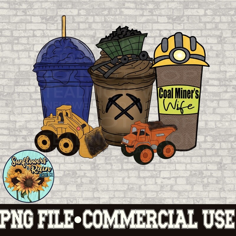 Miners Wife Coffee png file for sublimation shirts
