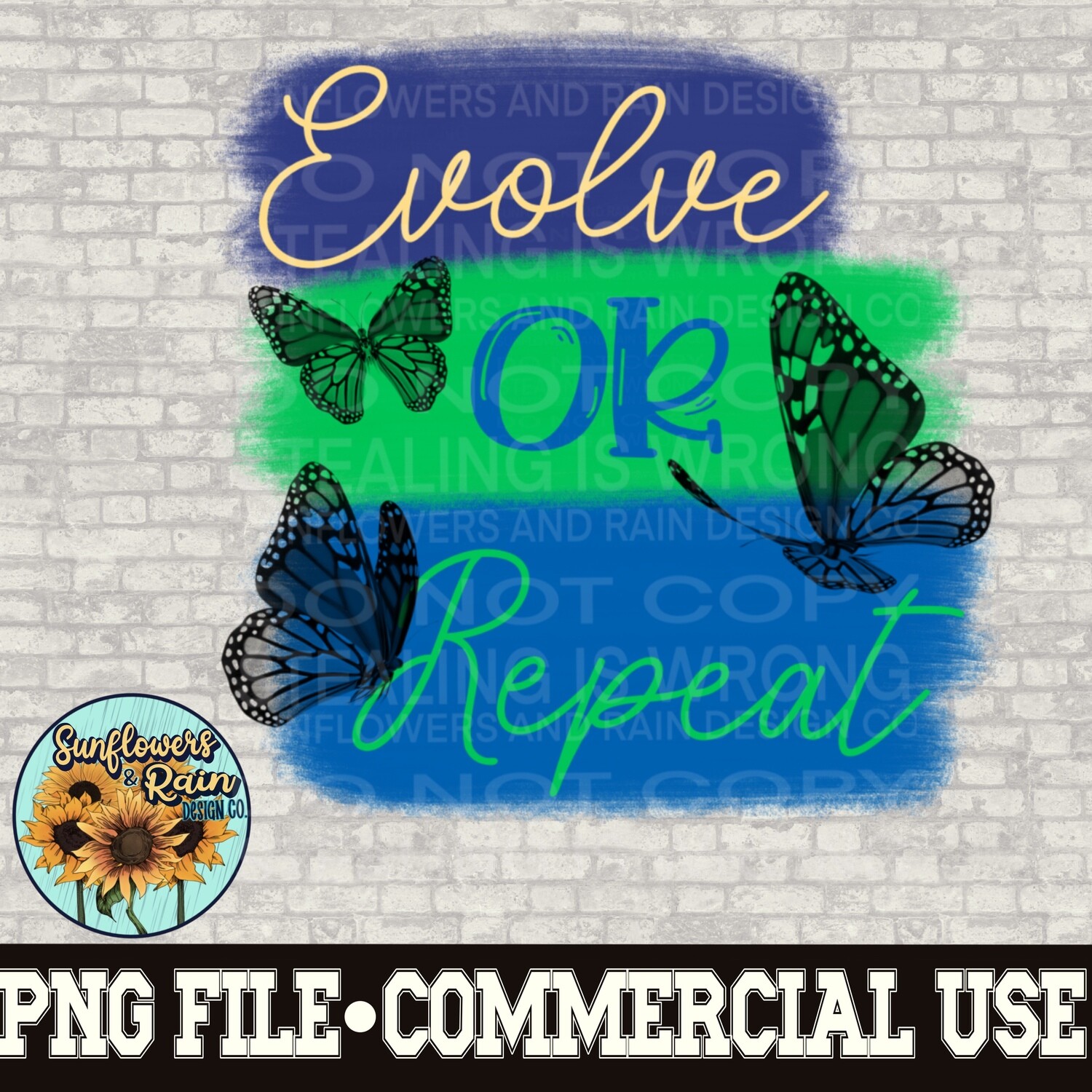 Evolve or repeat. Butterfly png file for sublimation T-shirts. Digital download. Instant download. Sublimation design