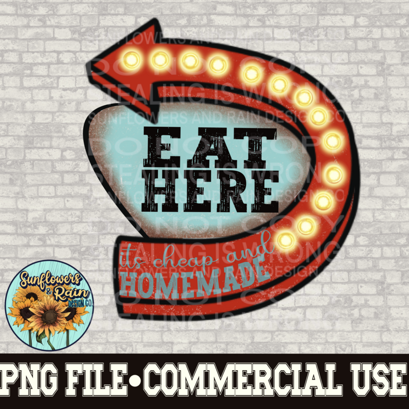 Eat here funny png file  digital download, Sublimation design.