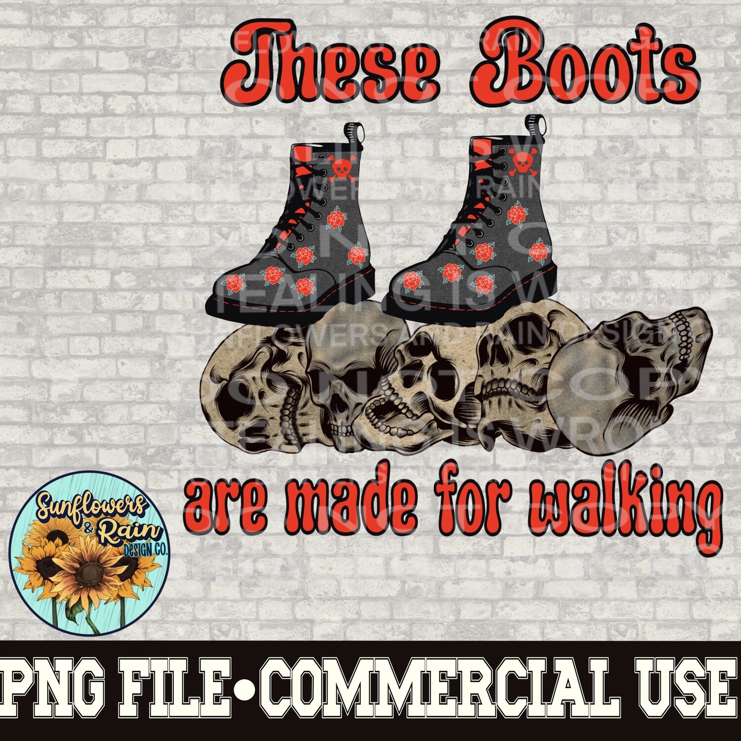 These boots are mad for walking png file  PNG digital download, Sublimation design.