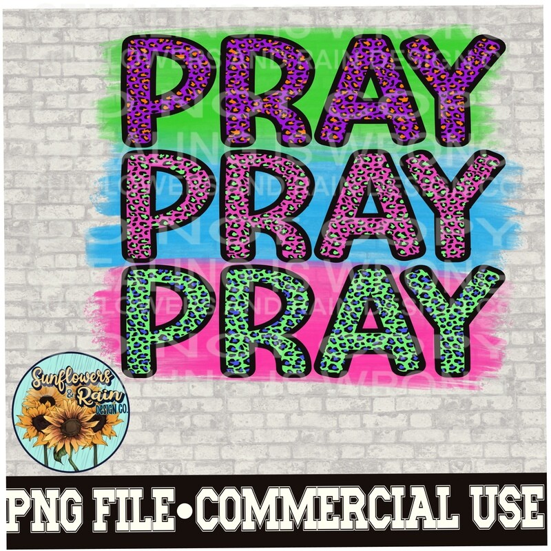 Lisa frank inspired PRAY PRAY PRAY png file  included  digital download, Sublimation design.