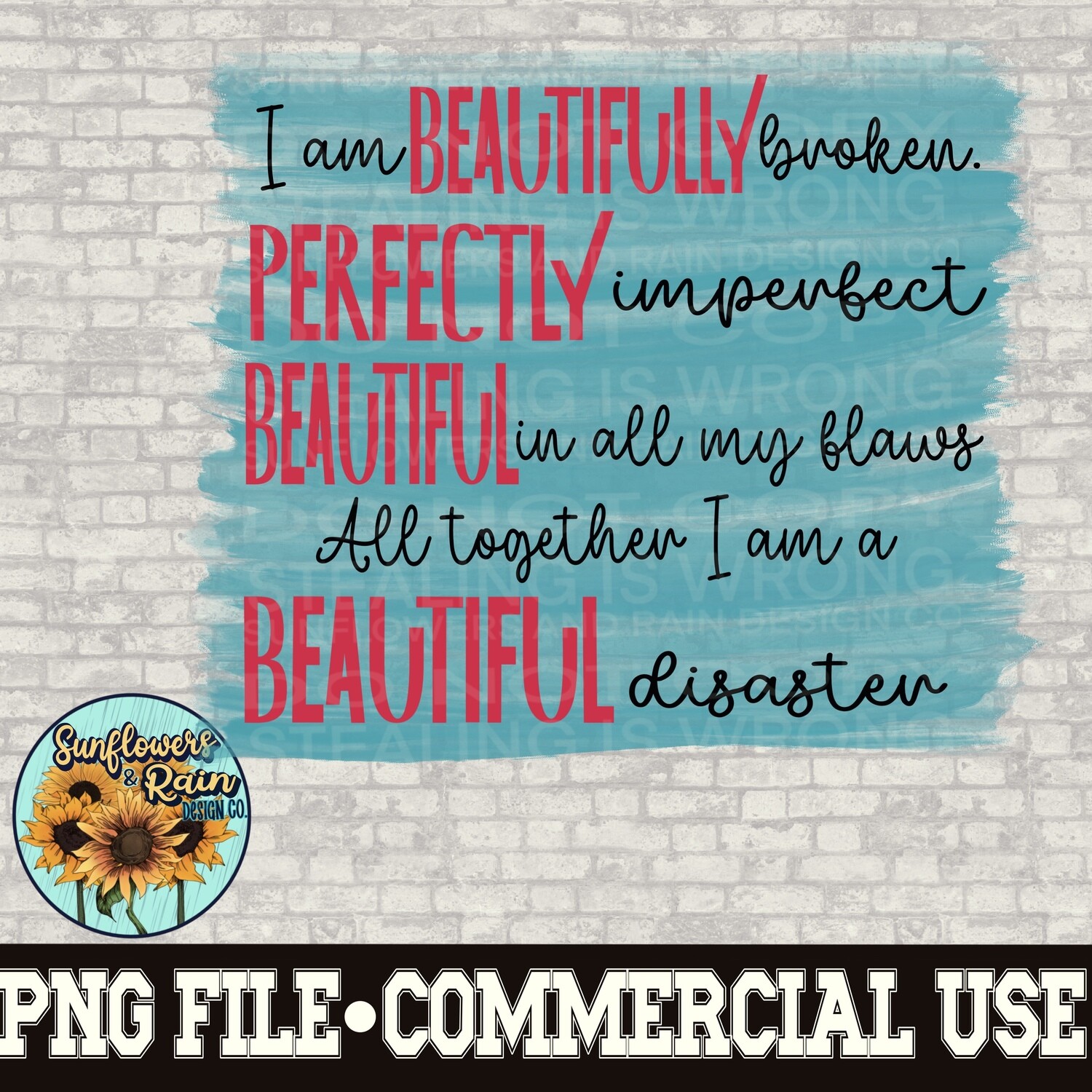 Beautiful Disaster included  digital download, Sublimation design.