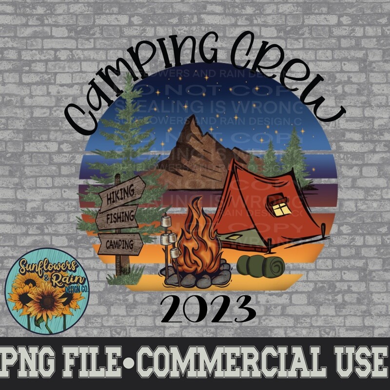 Camping Crew 2023 png files included  digital download, Sublimation design.