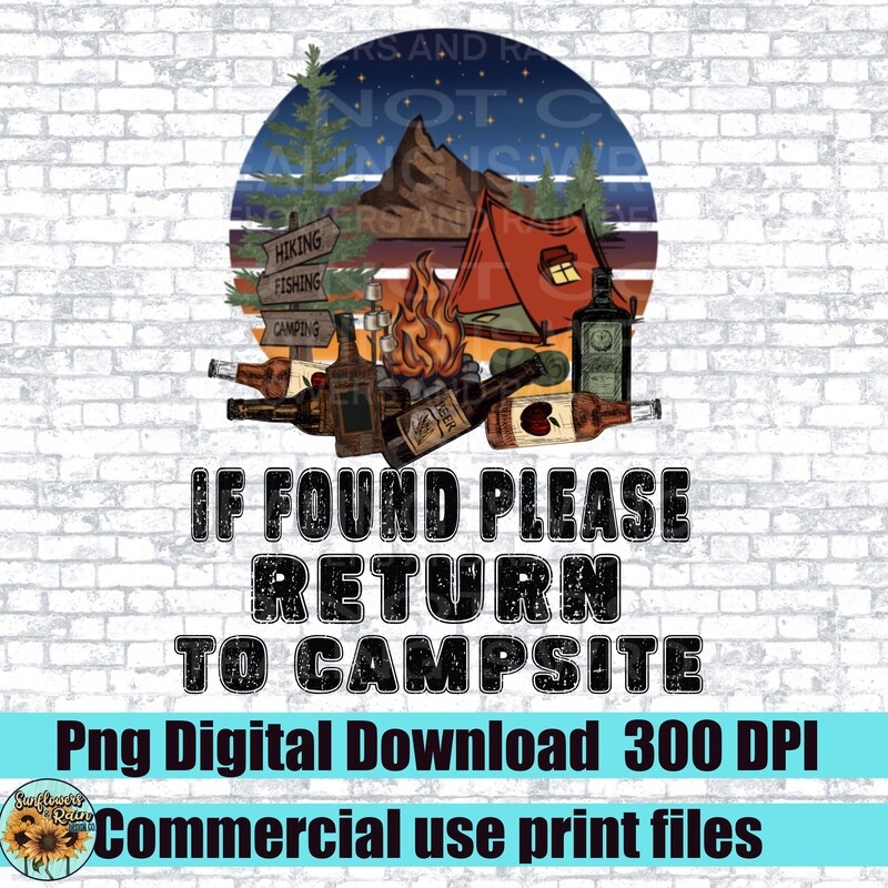 If found please return to campsite png files included  digital download, Sublimation design.