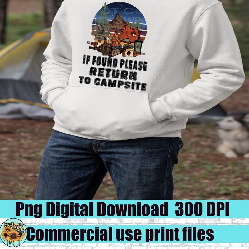 If found please return to campsite png files included  digital download, Sublimation design.