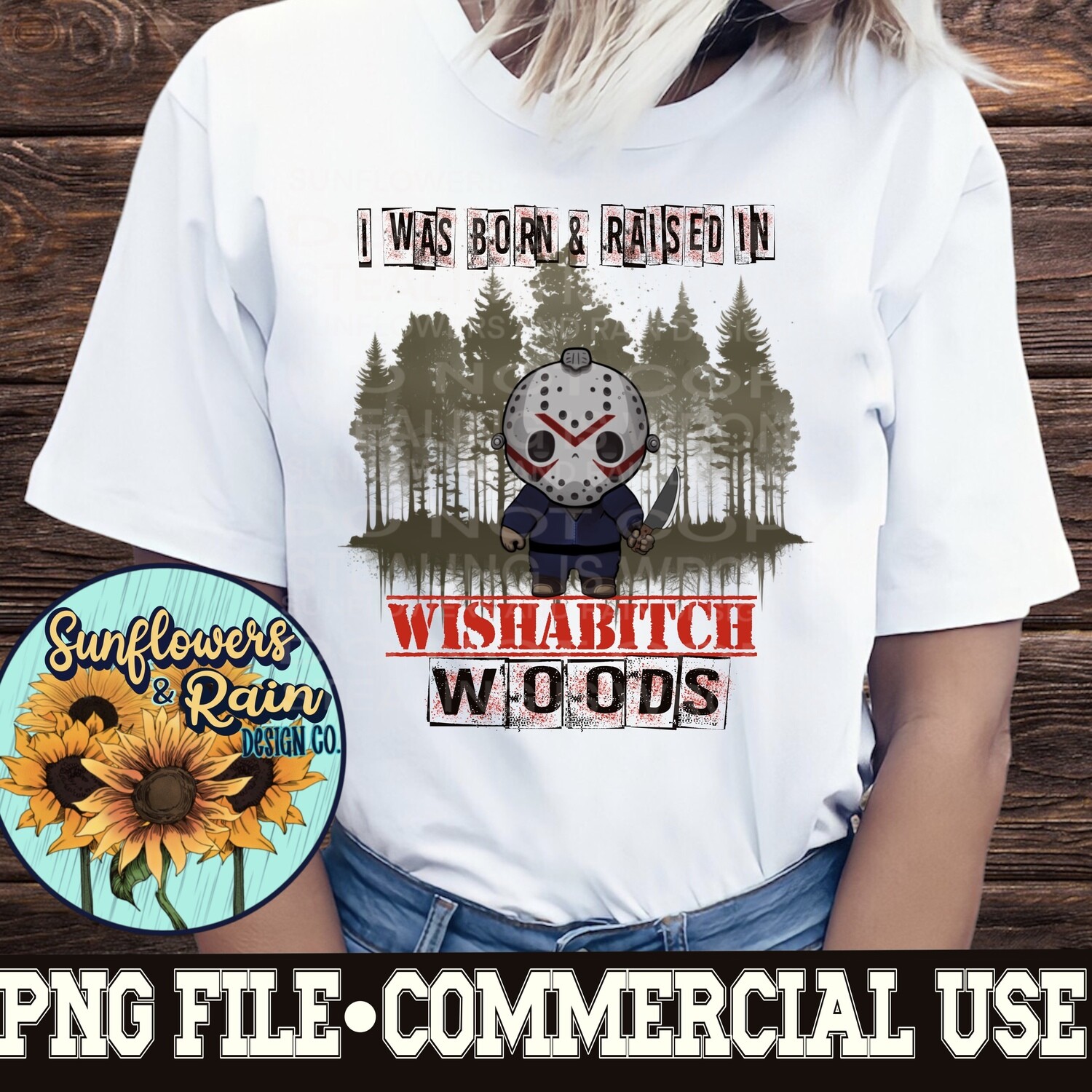 Wishabitch woods horror png files included  digital download, Sublimation design.