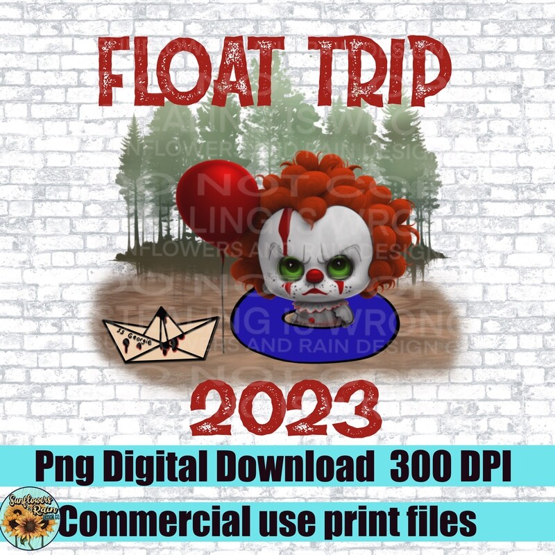 Float trip 2023 horror   png files included  digital download, Sublimation design.