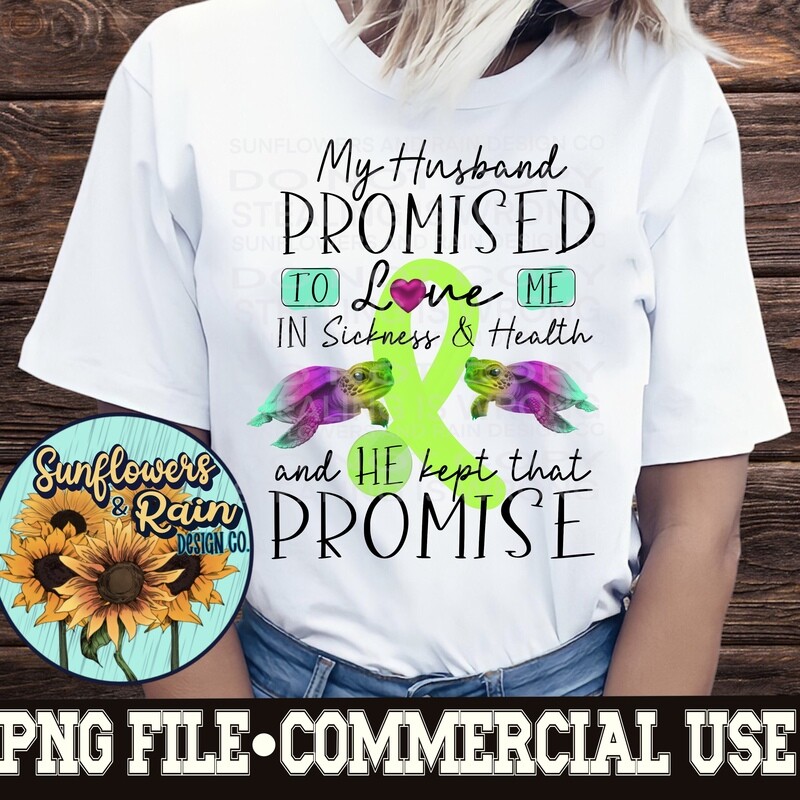 Neon Green Ribbon awareness. Husbands promise. Png file for sublimation. Digital download
