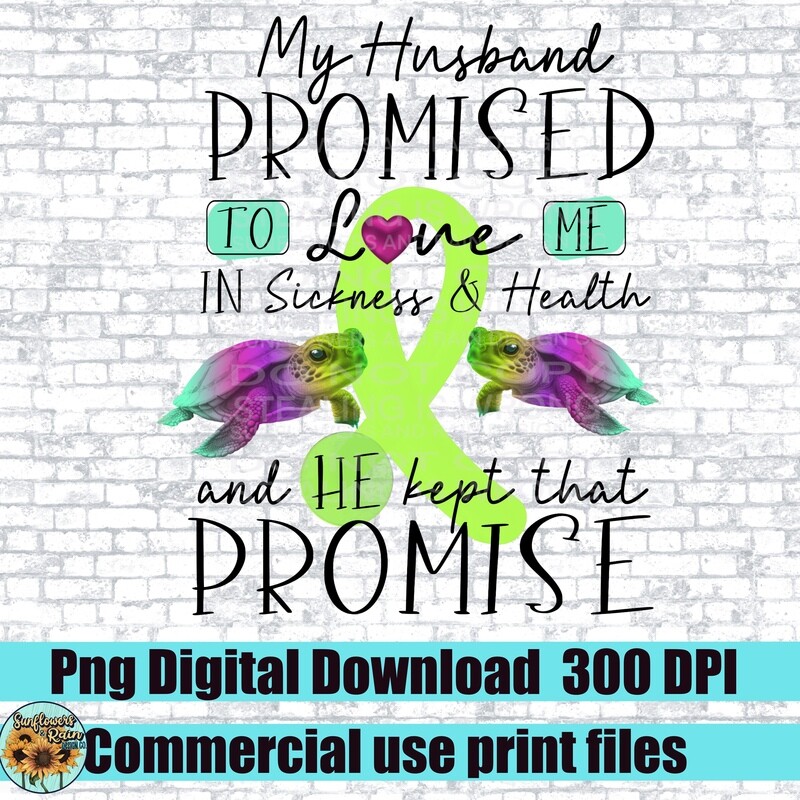 Neon Green Ribbon awareness. Husbands promise. Png file for sublimation. Digital download