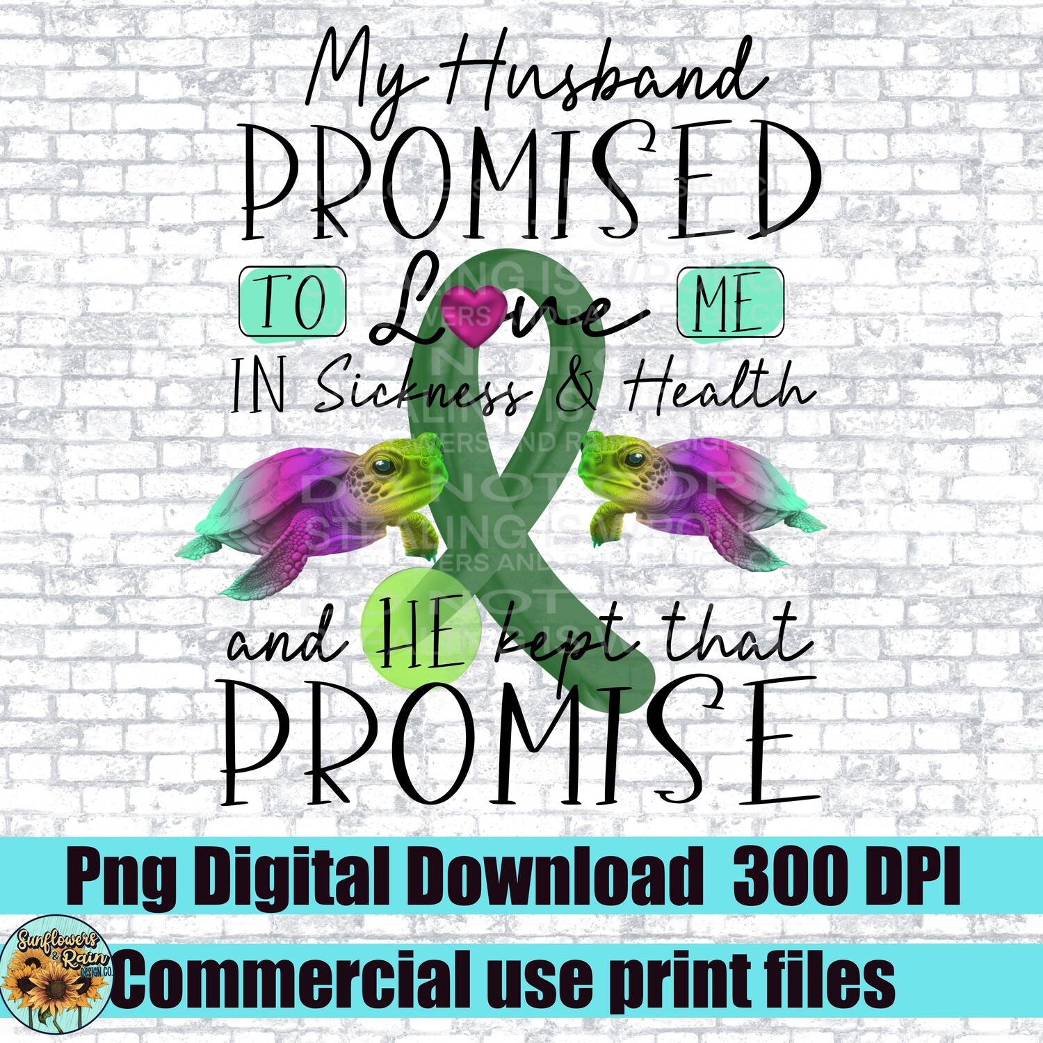 Green Ribbon awareness. Husbands promise. Png file for sublimation. Digital download