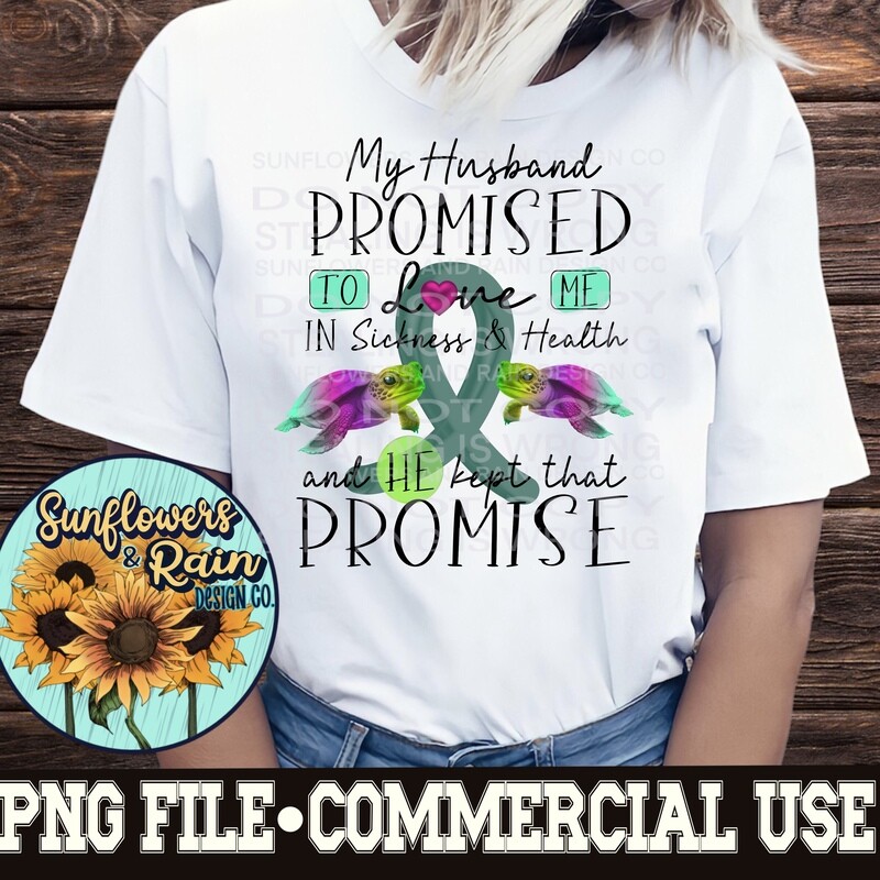 Teal Ribbon awareness. Husbands promise. Png file for sublimation. Digital download