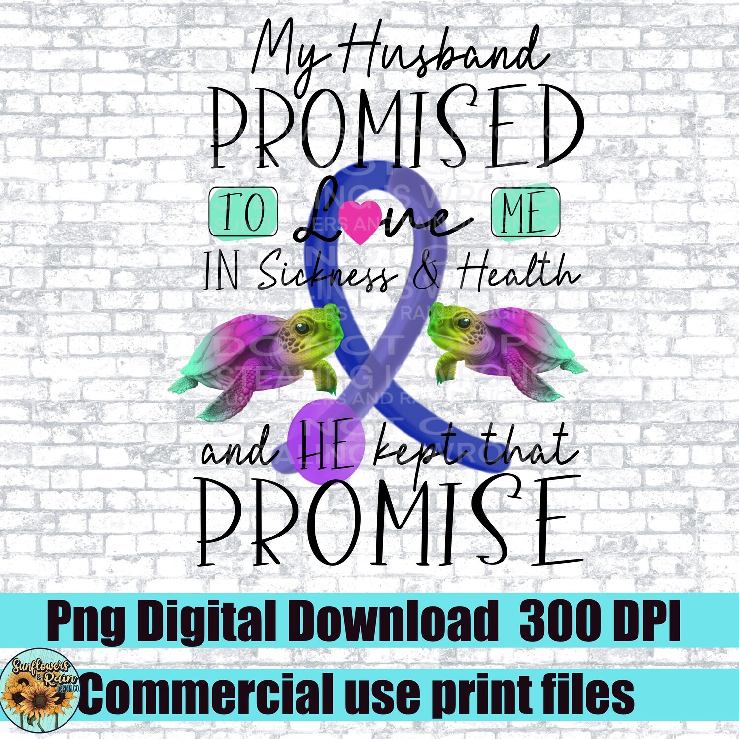 Rheumatoid arthritis Ribbon awareness. Husbands promise. Png file for sublimation. Digital download