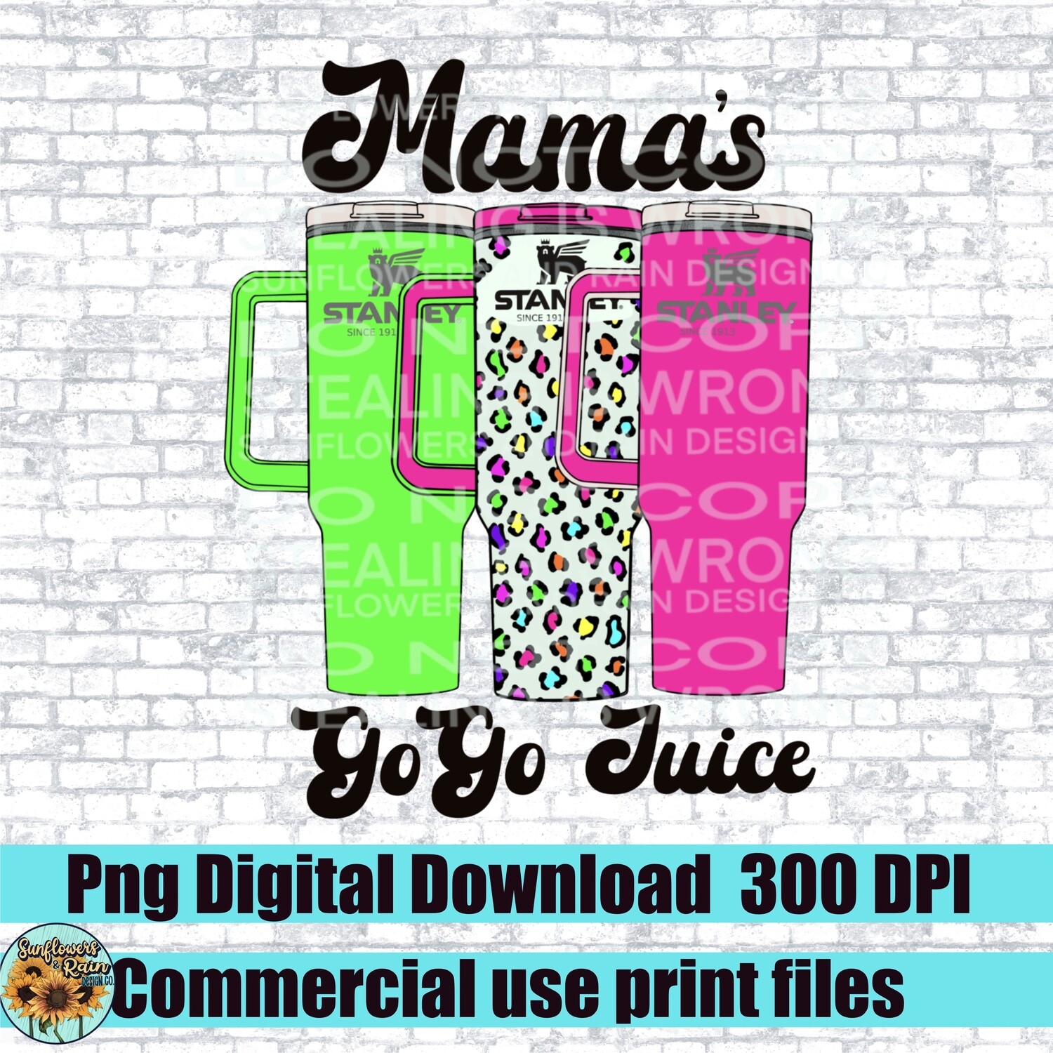 Mama’s go go juice png file for sublimation and dtf. Digital download