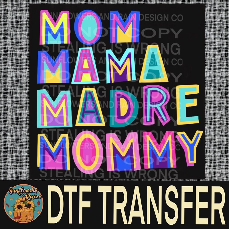 Neon mama Dtf transfer.