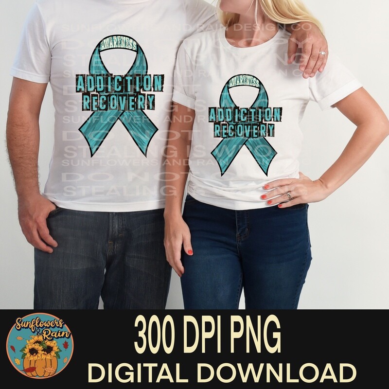 Addiction Recovery Awareness . Png file for sublimation tshirts.