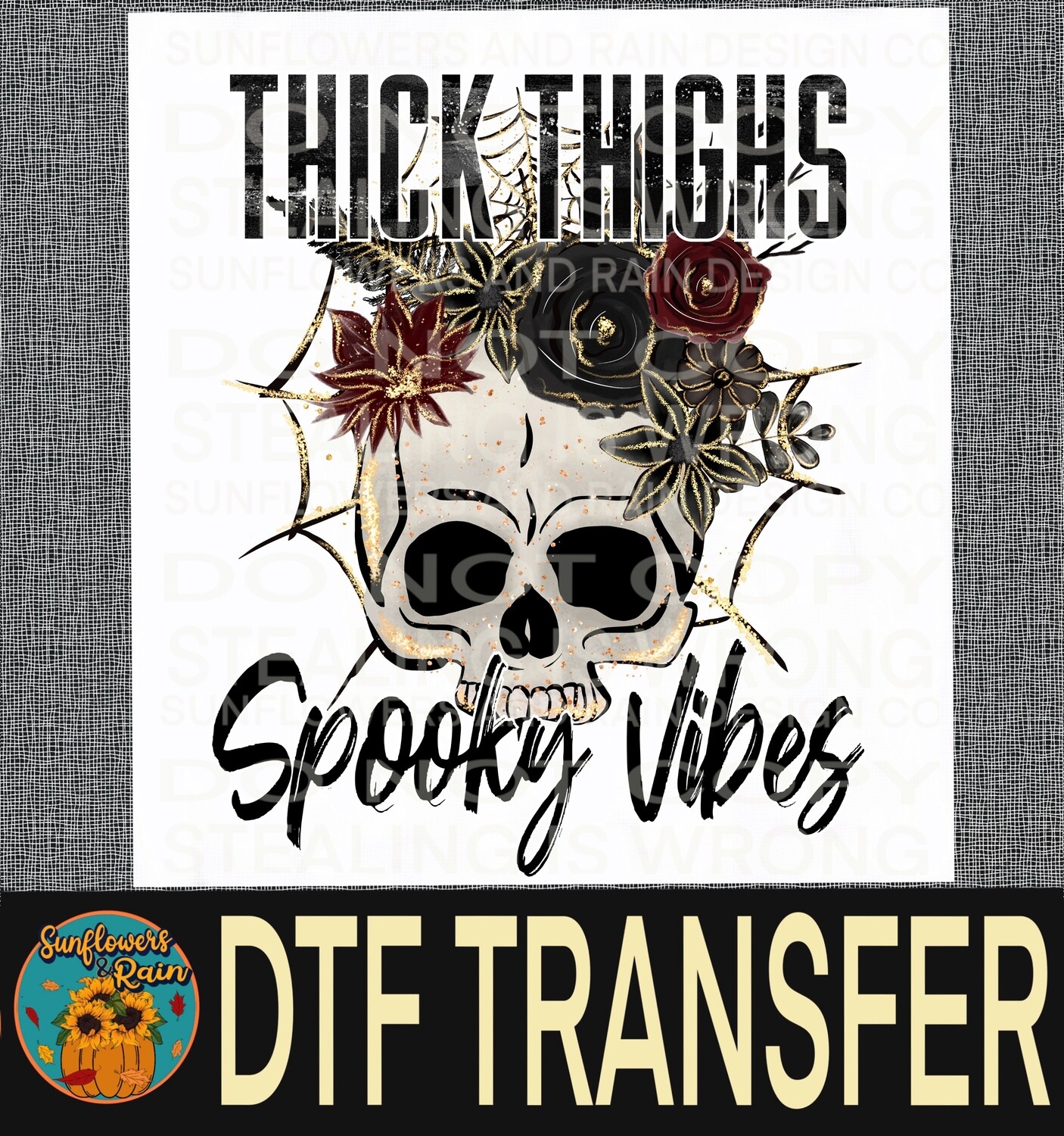 Thick thighs spooky vibes Dtf transfer.