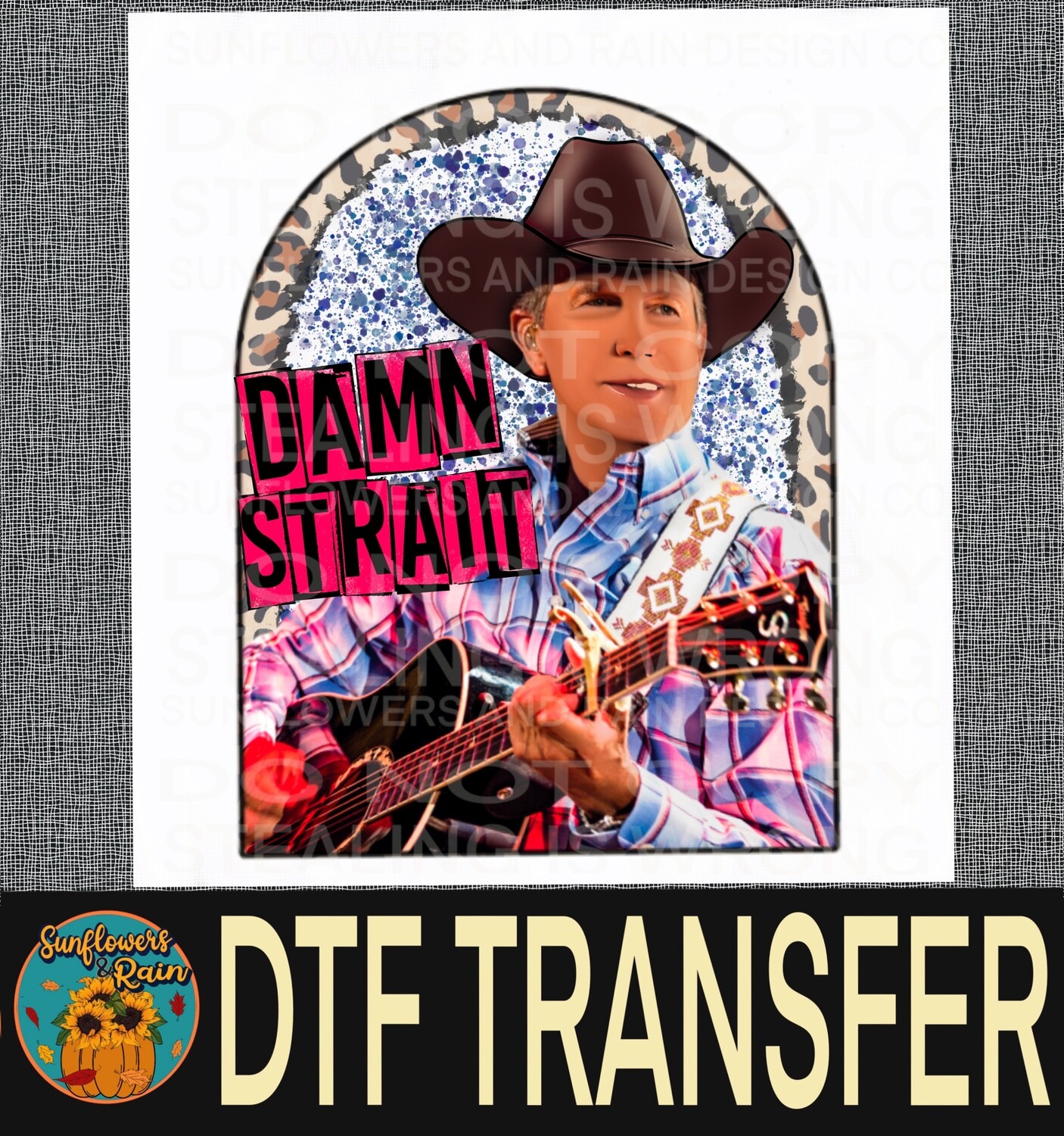 Damn straight Dtf transfer.