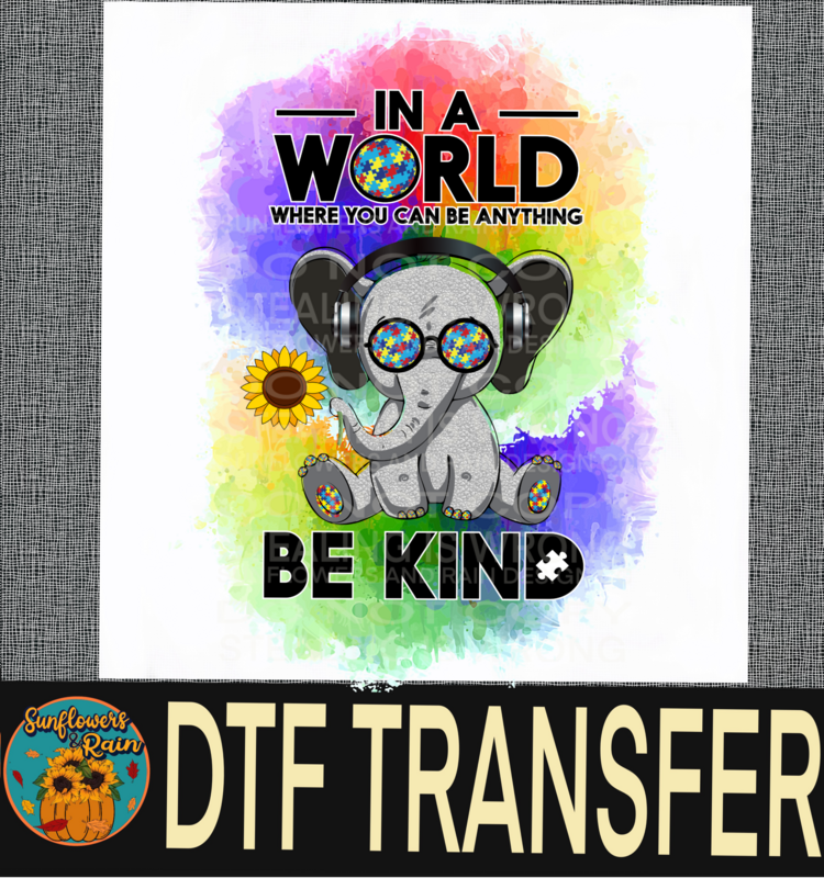 Be kind autism awareness Dtf transfer.