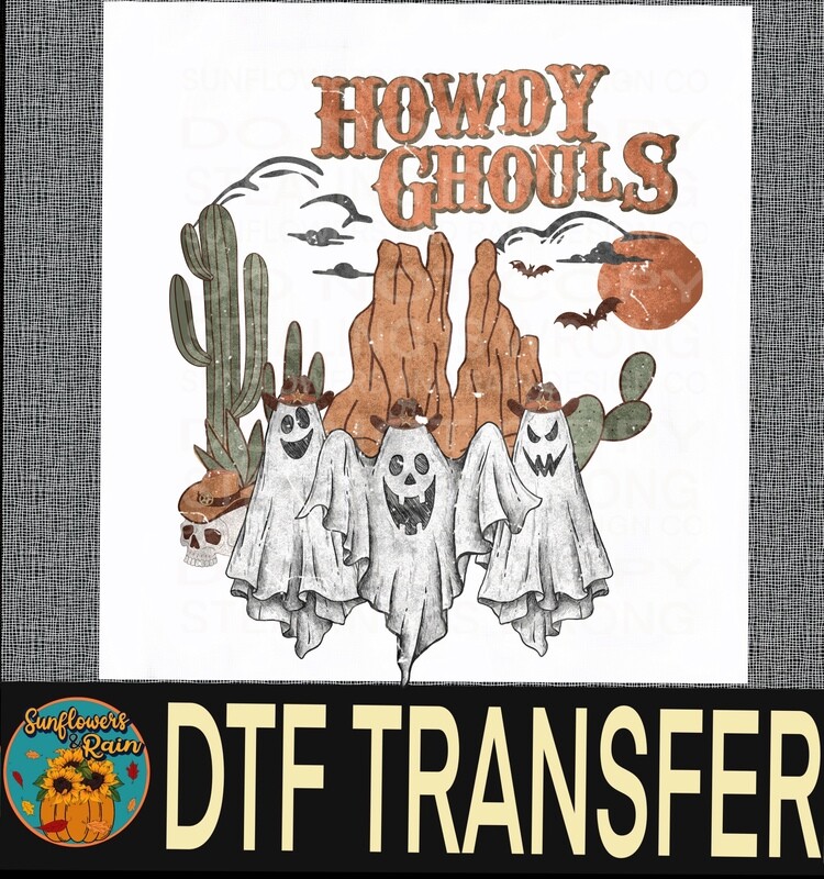 Howdy ghouls Dtf transfer.
