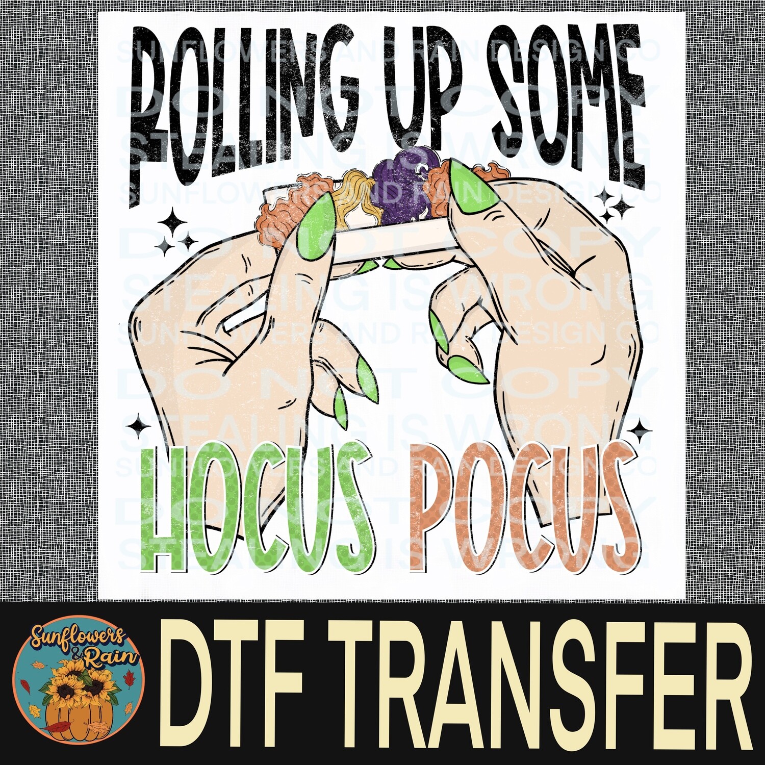 Rolling up some Hocus Pocus Dtf transfer.
