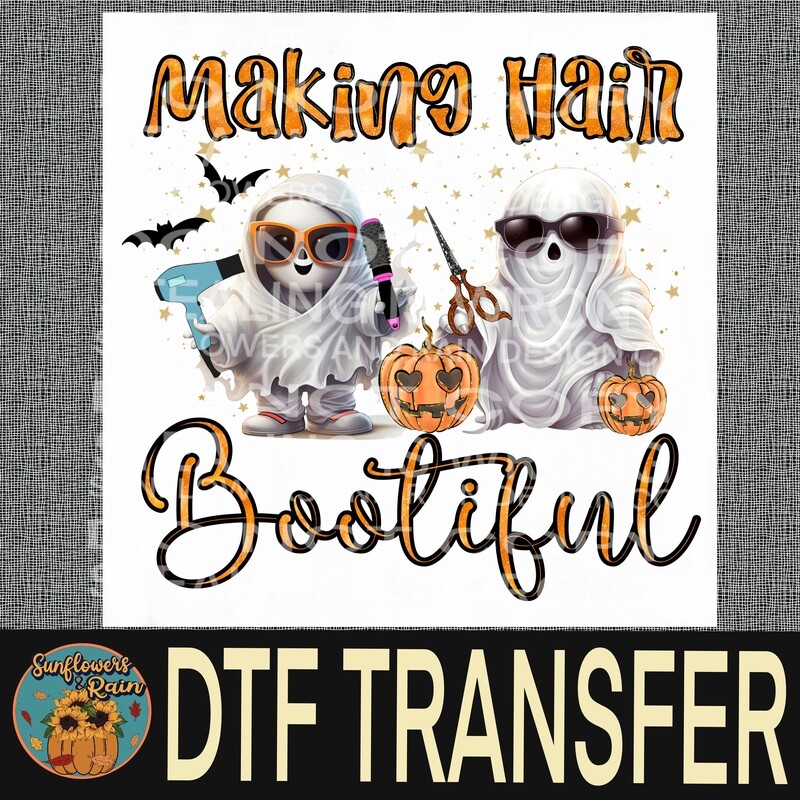 Making hair bootiful Dtf transfer.