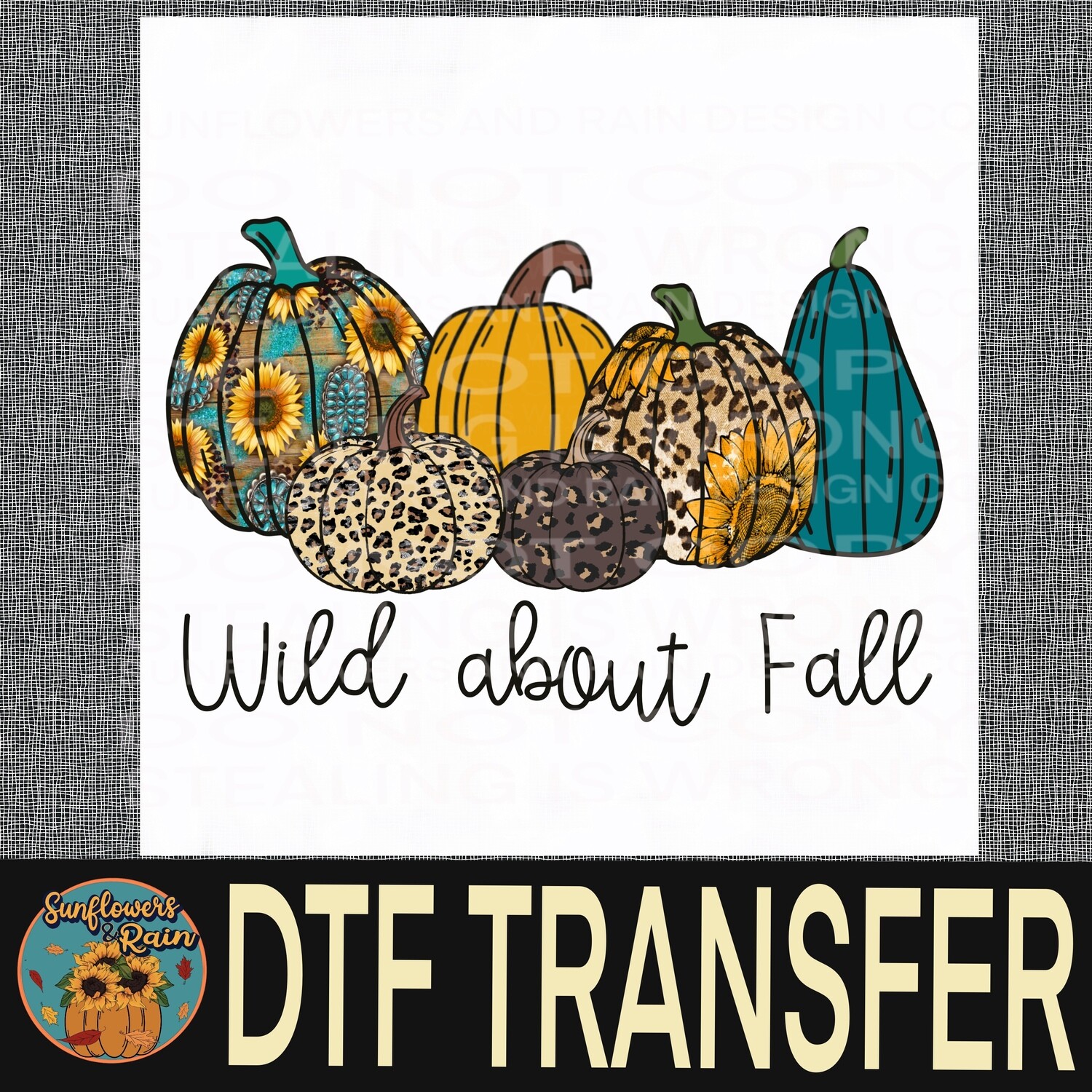 Wild about fall Dtf transfer.