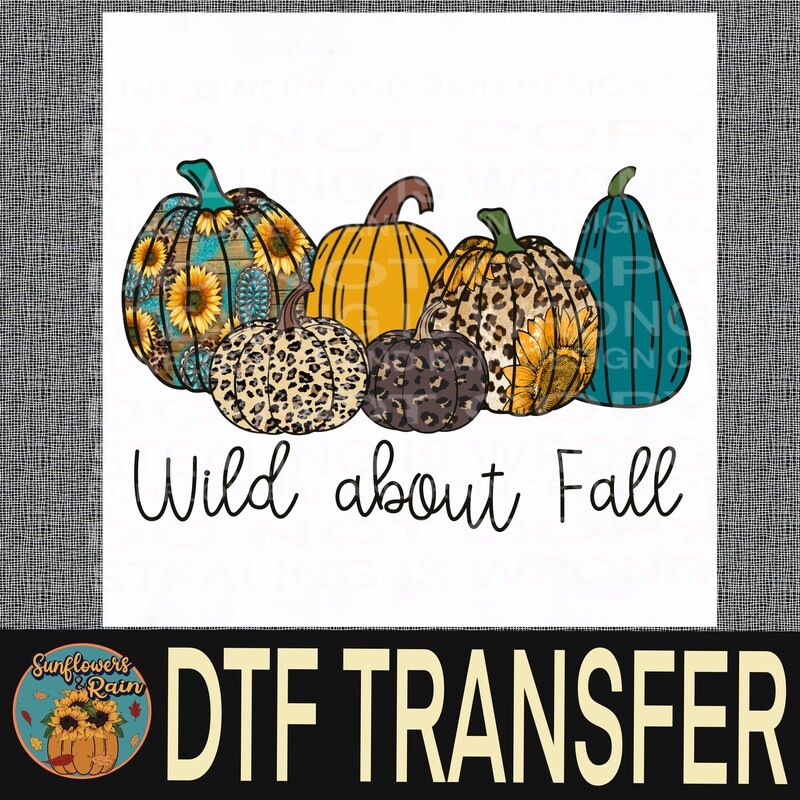 Wild about fall Dtf transfer.