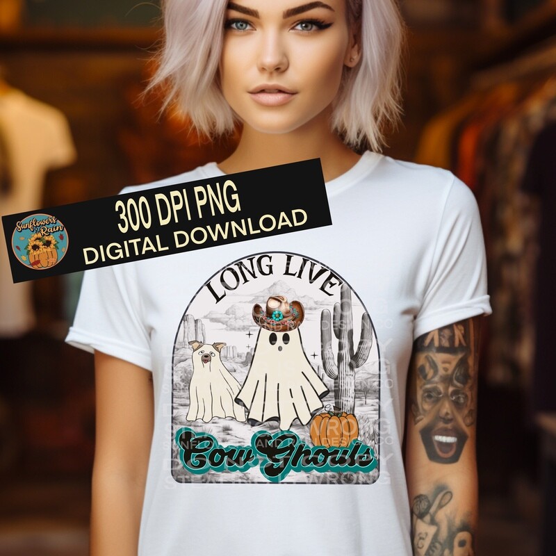 Live live cow ghouls png , Sublimation Design Downloads