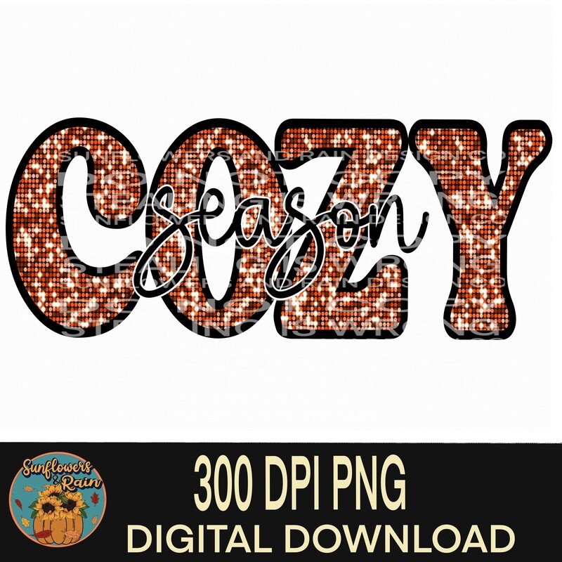 Sequins cozy season Png file for sublimation tshirts.