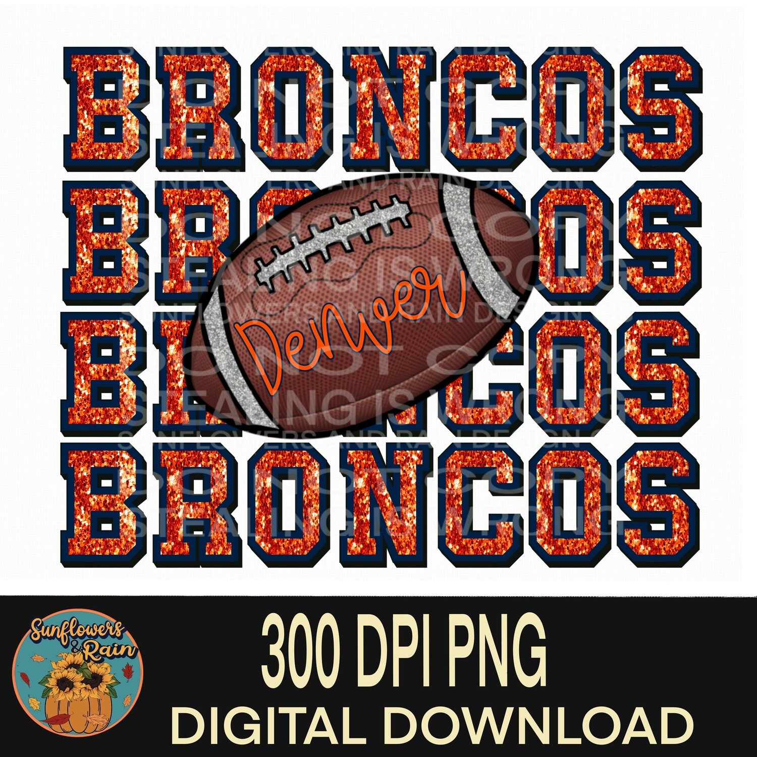 Broncos glitter png file included  digital download, Sublimation design.