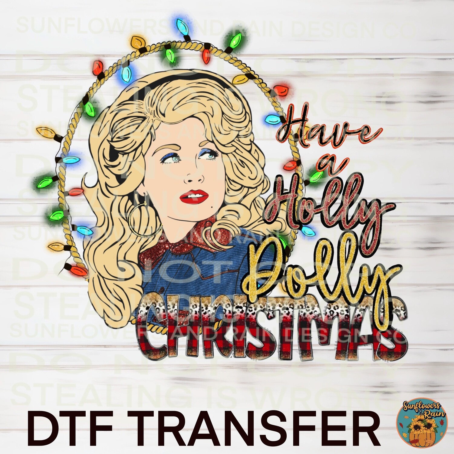 Have a Holly Dolly Christmas Dtf transfer.