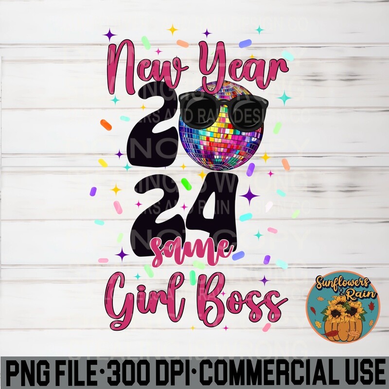 New year same girl boss 2024 png file.