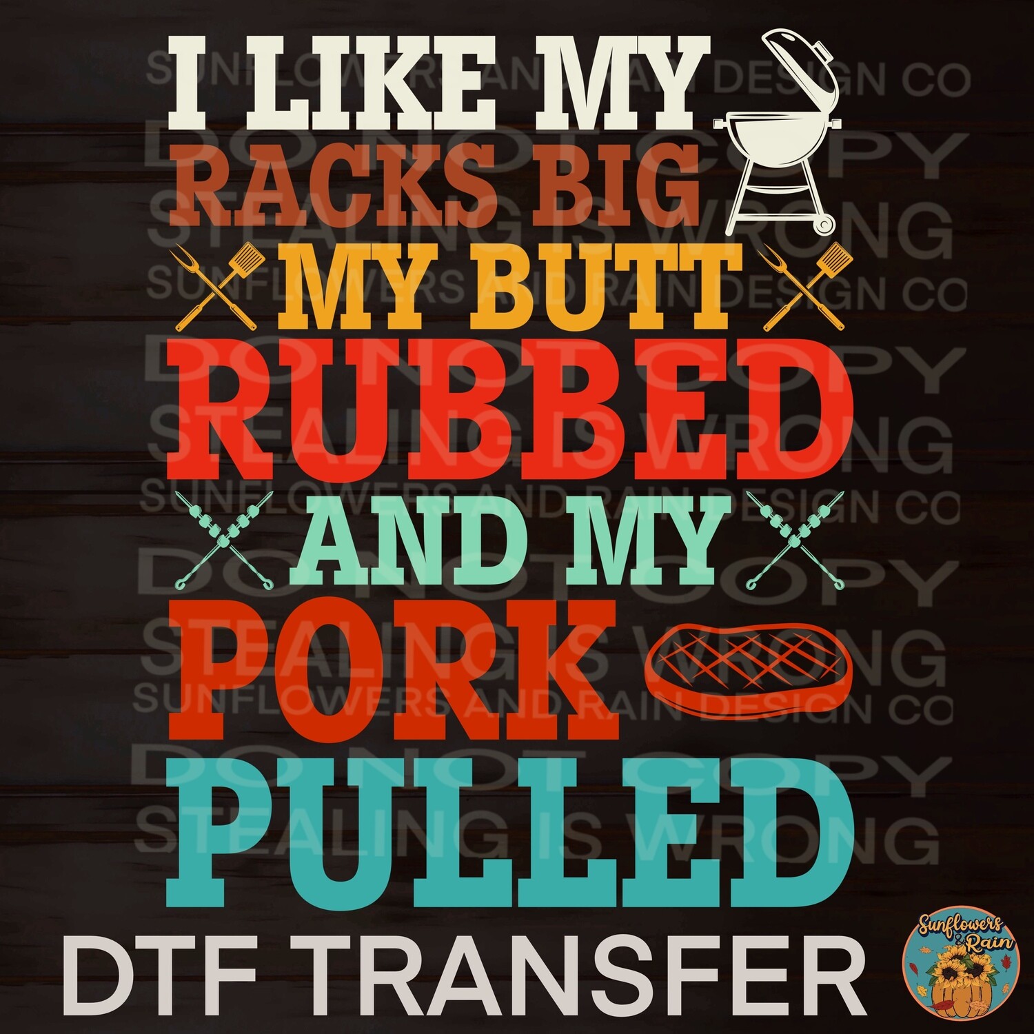 Bbq   Dtf transfer.