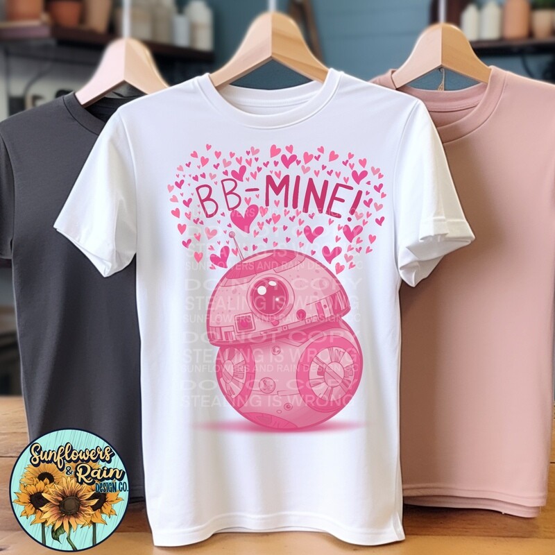 BB MINE . Valentine’s Day.  png file included digital download, Sublimation design.