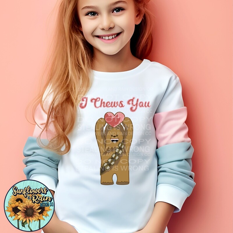 I chews you Valentine’s Day.  png file included digital download, Sublimation design.