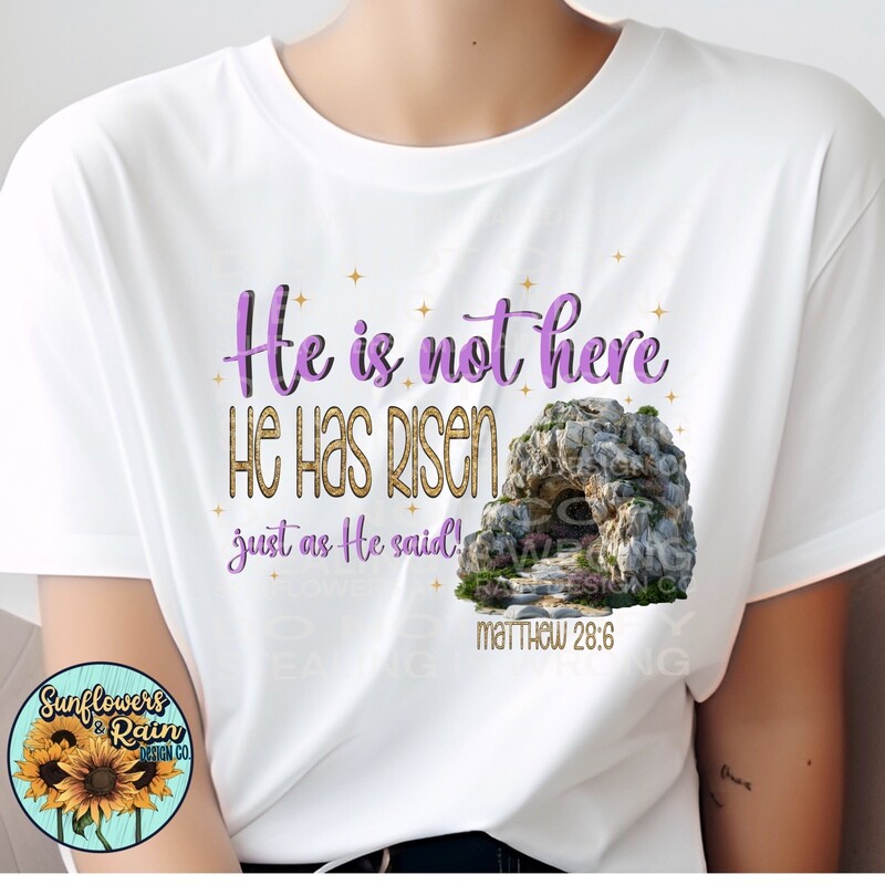 He is not here , he has risen png file digital download, Sublimation design.