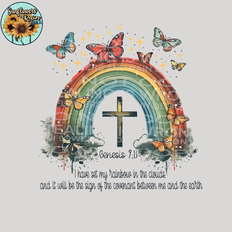 Rainbows are Gods promise. Genesis 9:13 png file, digital download, Sublimation design.