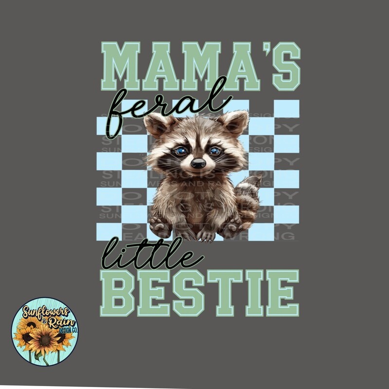 Mamas feral little bestie blue png file digital download, Sublimation design.