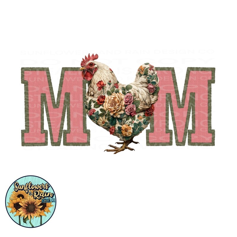 Floral chicken mom png file included  digital download, Sublimation design.