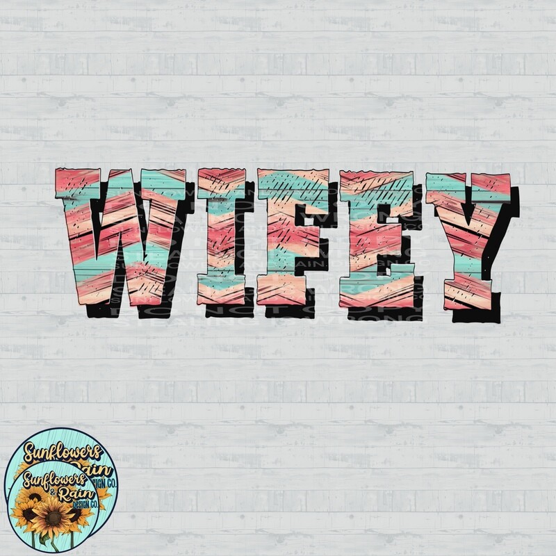 Wifey pink and blue png file included digital download, Sublimation design.