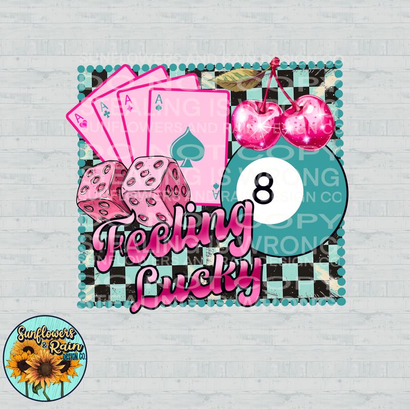 Feeling Lucky  png file included digital download, Sublimation design.