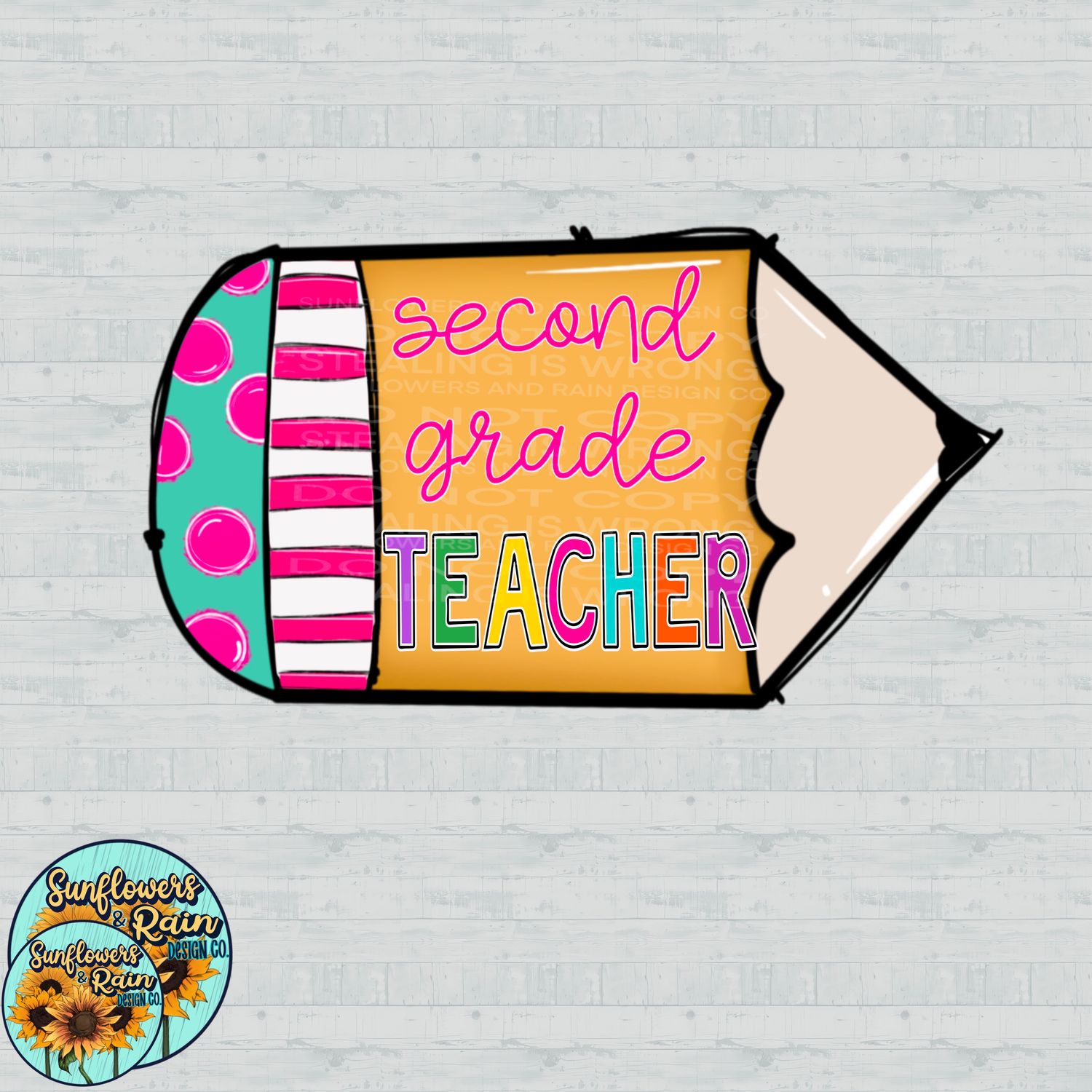 Second  grade teacher pencil png file included digital download, Sublimation design.