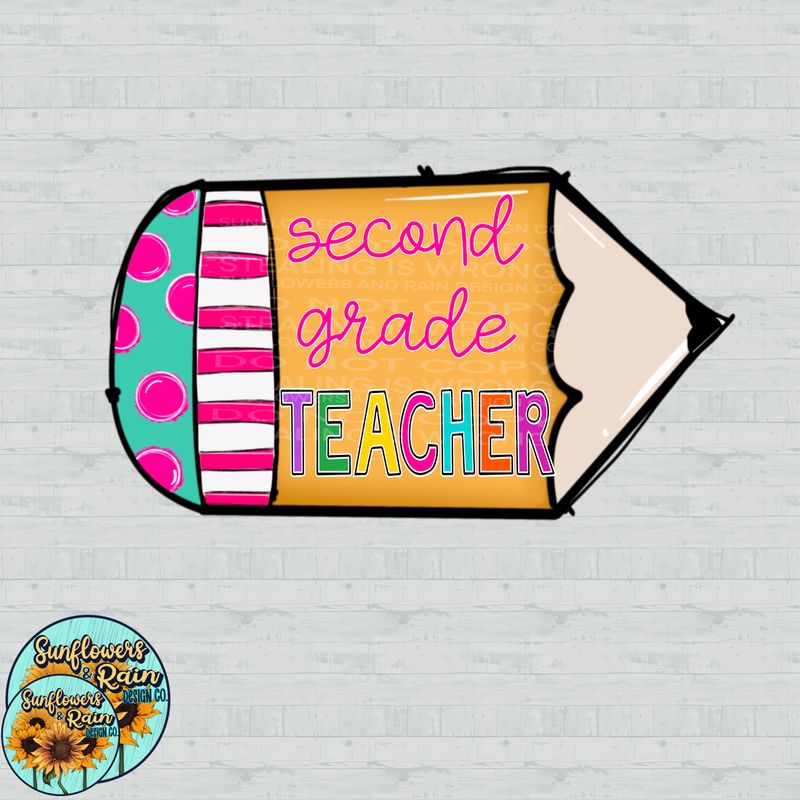 Second  grade teacher pencil png file included digital download, Sublimation design.