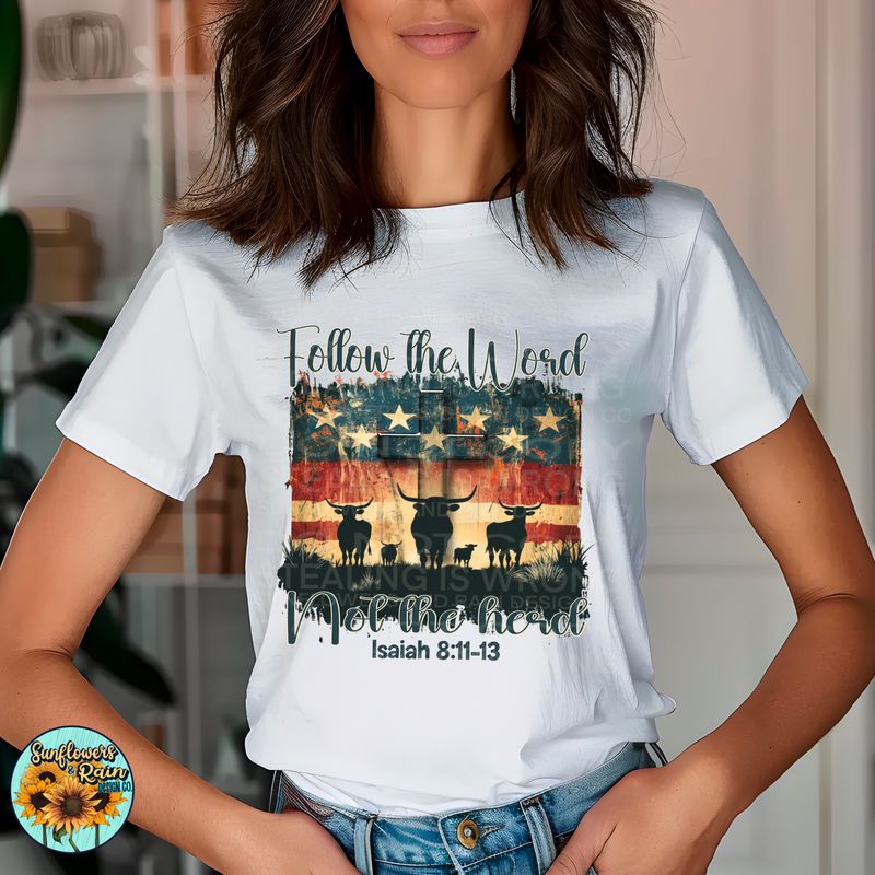 Follow the word not the herd png file included digital download, Sublimation design.