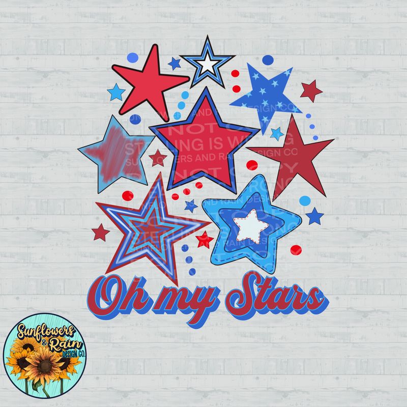 Oh my stars , red, white and blue png file included digital download, Sublimation design.