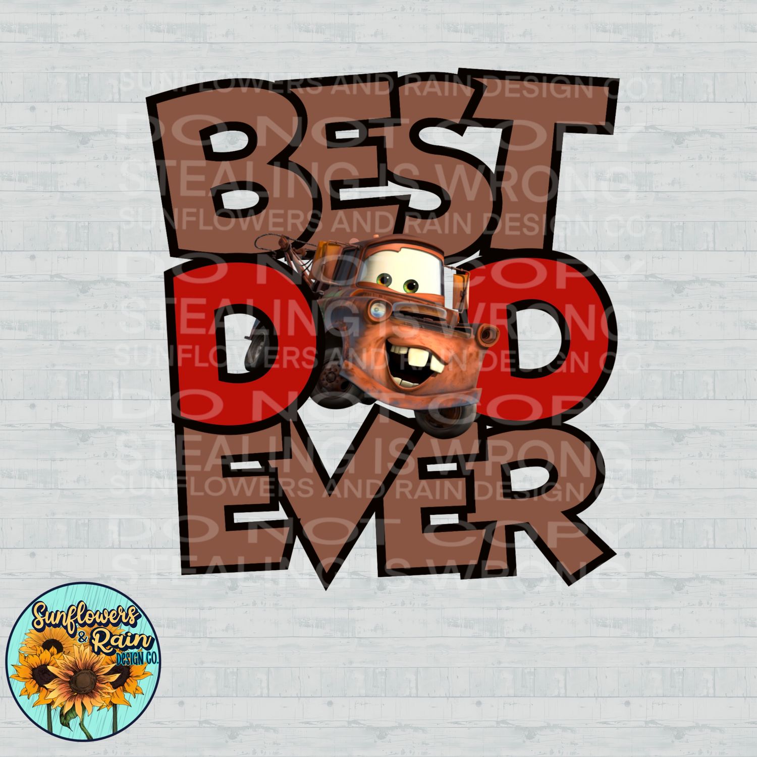 Cars mater best dad ever png file included digital download, Sublimation design.