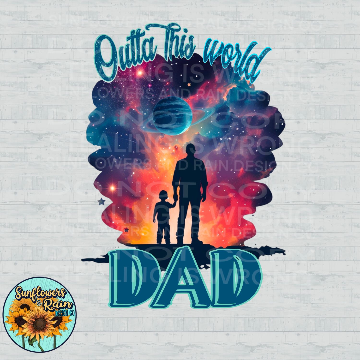 Outta this world dad png file included digital download, Sublimation design.