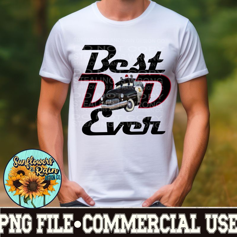Cars Sheriff Best Dad Ever PNG file for sublimation or DTF T-shirts. Digital download only.