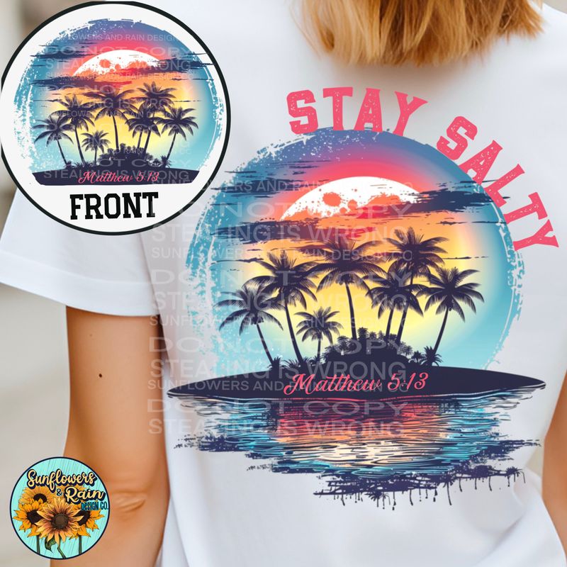 Stay Salty Matthew 5:13 PNG file for sublimation or DTF T-shirts. Digital download only.
